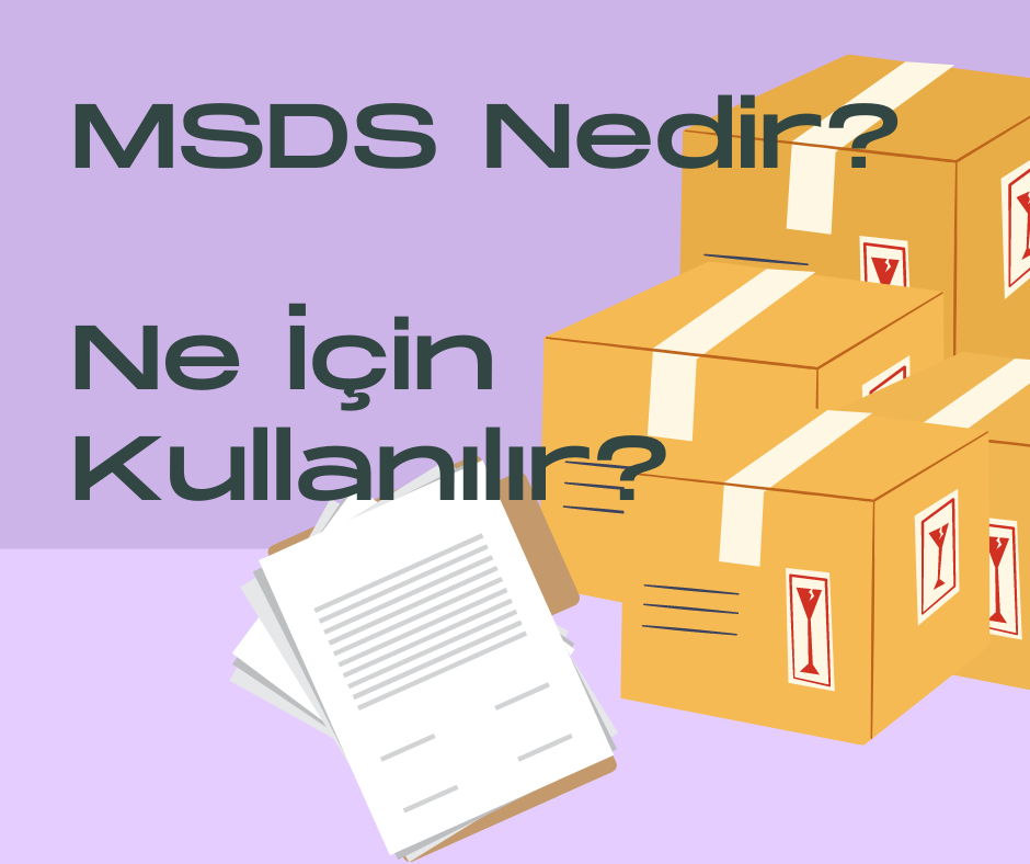 MSDS nedir?