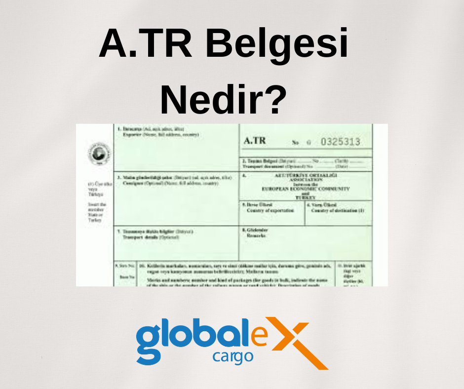 ATR Belgesi Nedir? Ne İş Yarar?